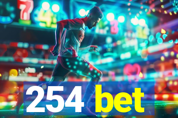 254 bet